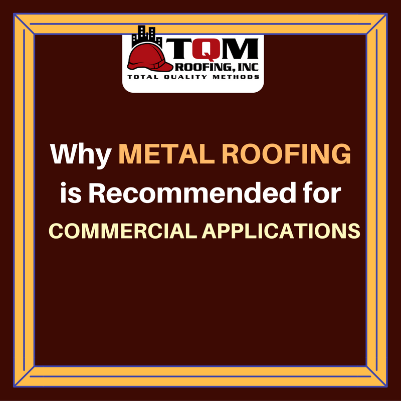 Why Metal Roofing is Recommended for Commercial Applications